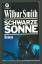 Wilbur Smith: Schwarze Sonne