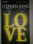 Love - Lisey's Story - King, Stephen