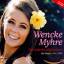 Wencke Myhre: Wencke Myhre. Die Liebe im