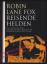 Reisende Helden: Die Anfänge der griechischen Kultur im Homerischen Zeitalter  - Lane Fox, Robin - Lane Fox, Robin