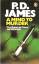 James, P. D: A Mind To Murder