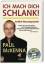 Paul McKenna: Ich mach dich schlank!: En