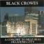 Black Crowes, The: A Concert To Help Hea