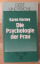 gebrauchtes Buch – Lees, Robert J + Horney – Reise in die Unsterblichkeit. Band 1: Das Leben jenseits der Nebelwand + Die Psychologie der Frau. (2 Bücher) – Bild 3