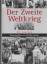 Christian Zentner (Hg.): Der Zweite Welt