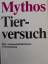 Bernhard Rambeck: Mythos Tierversuch. Ei