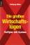 Wolfgang Müller: Die großen Wirtschaftsl