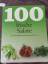 100 Rezepte Salate