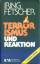 Iring Fetscher: Terrorismus und Reaktion