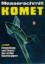 Messerschmitt - Komet, Entwicklung und Einsatz des ersten Raketenjägers - Ethell, Jeffrey L.