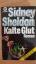 gebrauchtes Buch – Sidney Sheldon – Kalte Glut – Bild 1