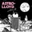 ASTRO LLOYD: Astro Life  signiertes Exem