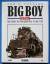 Big Boy & Co - Das Ende der Dampflok-Ära in den USA - Collias, Joe G