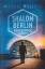 Michael Wallner: Shalom Berlin (Bd. 2): 