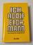 Adolf Eichmann: Ich, Adolf Eichmann Adolf Eichmann: Ich, Adolf Eichmann