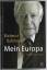 Helmut Schmidt: Mein Europa - Reden und 