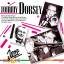 Dorsey Tommy: Tommy Dorsey