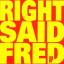 Right Said Fred: Up