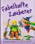 Kath Smith: Fabelhafte Zauberer