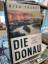 Nick Thorpe: Die Donau. Eine Reise gegen