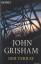 John Grisham: Der Verrat