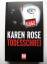 Karen Rose: TODESSCHREI