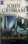 John Grisham: Die Bruderschaft