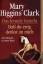 Mary Higgins Clark: Das fremde Gesicht/ 