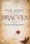 Dacre Stoker / Ian Holt: Dracula. Die Wi