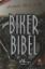 Biker Bibel. Jesus ist Lord - Bikerbibel