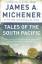 James A. Michener: Tales of the South Pa