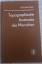 Schumacher, G.H: Topographische Anatomie
