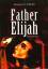 "Father Elijah - Eine Apokalypse" (Micha