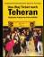 One-Way Ticket nach Teheran., Deutsche Frauen im Iran erzählen. - Evangelische Gemeinde Deutscher Sprache in Iran (Hg.)