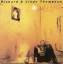 Richard and Linda Thompson: Shoot Out Th