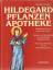 Reinhard Schiller: Hildegard Pflanzen Ap