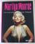 Marilyn Monroe Eine faszinierende und einzigartige Filmlegende - Marie Clayton