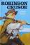 Daniel Defoe: Robinson Crusoe Daniel Defoe: Robinson Crusoe