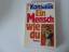 Heinz G. Konsalik: Ein Mensch wie du. Ro