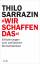 Thilo Sarrazin: Wir schaffen das - Erläu