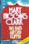 Higgins Clark, Mary: Das Haus auf den Kl