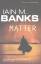 Iain M. Banks: Matter