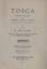 Giacomo Puccini: Tosca - an Opera in Th Giacomo Puccini: Tosca - an Opera in Th