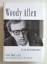 Eric Lax: Woody Allen. Eine Biographie.