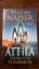 William Napier: Attila - Die Welt in Fla