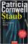 Patricia Cornwell: Staub - Ein Kay-Scarp