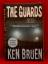 Ken Bruen: the guards