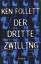 Ken Follett: Der dritte Zwilling