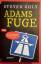 Steven Uhly: Adams Fuge (Roman)