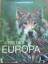 Greta Jansen: Wildes Europa - Tiere Der 